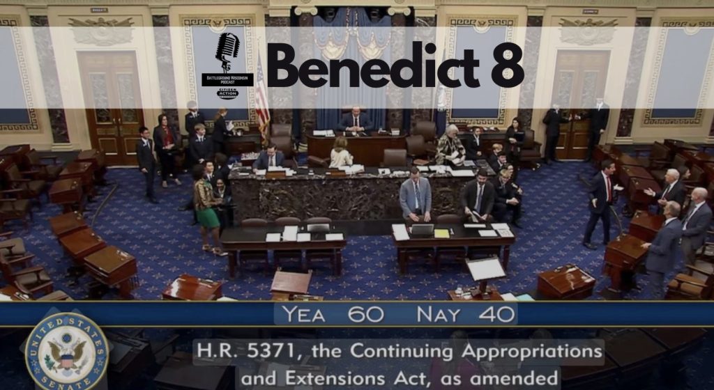 The “Benedict 8” Battleground Wisconsin Podcast